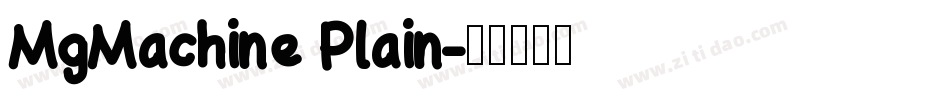 MgMachine Plain字体转换